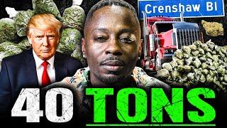 How A Los Angeles Drug Kingpin Sold 40 TONS OF WEED, Got Life In Prison & Then Pardoned By Trump