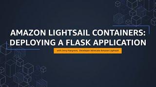 Amazon Lightsail Tutorial: Deploy a Flask App | Amazon Web Services