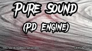 Pure sound (PD engine)- XA Productions