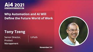 Why Automation and AI Will Define the Future World of Work with UiPath