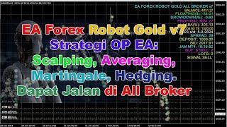 EA Forex Robot Gold All Broker v7