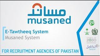 Musaned System Training for Pakistani Recruitment Agencies Job Visas GO Attestation