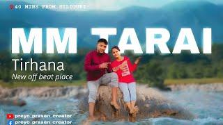 M M Tarai || M M Tarai Picnic Spot || Offbeat Destination || Siliguri Near Picnic Spot