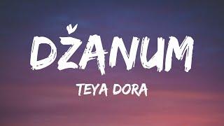 Teya Dora - Džanum (Lyrics) | "moje more, my nightmares"