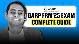 Complete Guide to GARP FRM' 25 Exam | Study Plan, Materials & Tips to Ace the Exam | Fintelligents