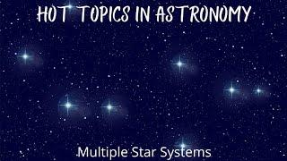 Multiple Star Systems