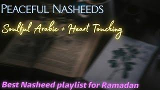 Soulful - Nasheed Playlist | Slowed + Reverb | Heart touching Nasheeds | Soul Relaxing 