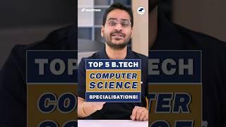 Top 5 BTech Computer Science SpecializationsHighest Packages BTech! #shorts #btechjobs #btechcse