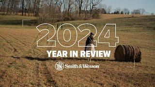 2024: Smith & Wesson's Year In Review