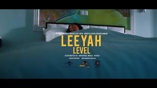 Leeyah - Level  (Official Music Video)