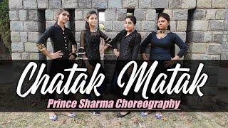 Chatak Matak - Dance Cover | Renuka Panwar - Sapna Choudhary | Prince Dance Zone Present