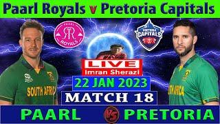 Paarl Royals vs Pretoria Capitals | PR vs PC | SA20 League 2023 | Cricket Info Live Commentary