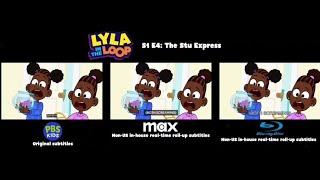 Lyla in the Loop | S1 E4: The Stu Express (Clip) - Subtitles Comparison (PBS KIDS/Max/Blu-ray)