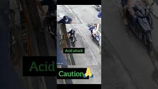 phone thiefs and acid attack 