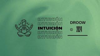 Intuición - Droow (Video Oficial)