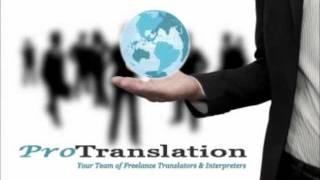 ProTranslation, Your Team of Freelance Translators and Interpreters.