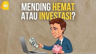 Krisis Daya Beli, Harus Hemat atau Invest? 