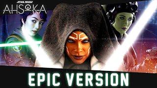 Star Wars: Ahsoka Theme | Epic Version