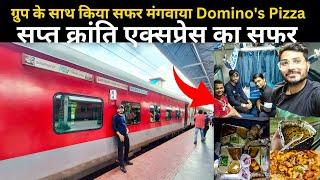 Sapt Kranti Exp train journey in 3ac *Group ke sath kiya safar*