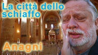 Anagni (Subtitled) - The city of the slap