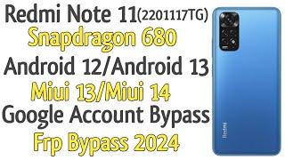 Redmi Note 11 Frp Bypass Miui 13/14 Android 12/13 Solution Without PC |Redmi 2201117TG Frp Bypass