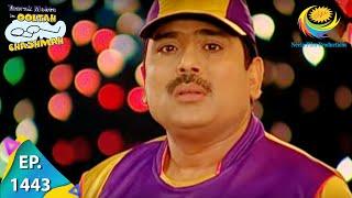 Taarak Mehta Ka Ooltah Chashmah - Episode 1443 - Full Episode