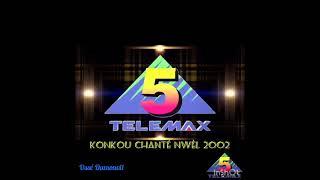 Konkou chanté Nwèl TELEMAX 2002---- Album ️