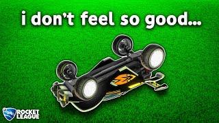 Rocket League, but I don't feel so good