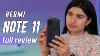 Redmi Note 11 Full Review: Should you buy it?