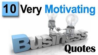 Top 10 motivational Quotes on Business Success