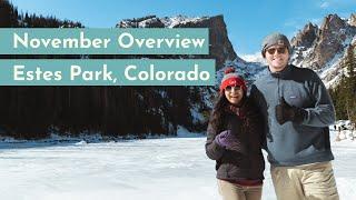 Visiting Estes Park, Colorado in November - Month Overview