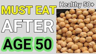 TOP 10 Foods to Eat After Age 50 (Must Eat for Antiaging Effect)