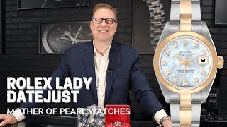 Rolex Lady Datejust Mother of Pearl Watches 79174 and 79163 | SwissWatchExpo