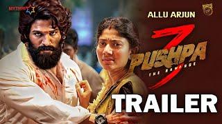 Pushpa 3 - The Rampage | Official Trailer | Allu Arjun | Sukumar | Rashmika | Fahadh New Updates