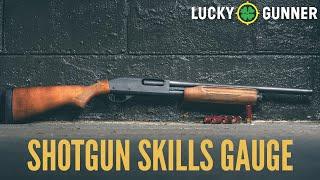 The Shotgun Skills Gauge