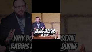 Why don’t the Modern Rabbis believe in a Divine Messiah? #facts