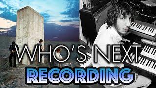 Behind The Recording of 'Who's Next'-The Who