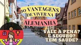 Vale à pena viver na Alemanha? - 10 Vantagens de se morar na Alemanha!