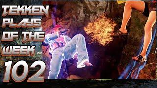 TEKKEN PLAYS OF THE WEEK #102| OchotoTV