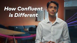 Why Confluent? How Our Product is Unique