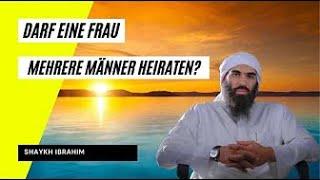 Ibrahim Al-Azzazi -  Darf eine Frau mehrere Männer heiraten ?