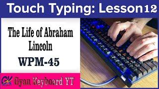 #TYPING! Sonma typing expert lesson 12.....wpm:45+Accuracy:-95+|Gyan  keyboard#typing#english-typing