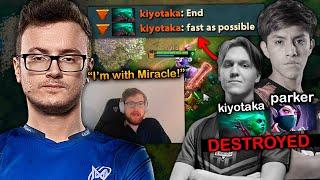 Miracle- DESTROYED Parker's best hero and Kiyotaka ft. qojqva on STREAM