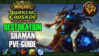 WoW Classic: Burning Crusade Restoration Shaman PvE Guide: Talents, Gems, Enchants, BIS, Stats | TBC