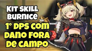 Kit Skill Burnice. Meta de Fogo Forte com Estratégia de Dano Contínuo - Zenless Zone Zero