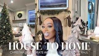 HOUSE TO HOME VLOG | Christmas home decor haul + decorate with me | neutral, modern | 2024