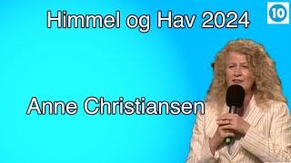 Anne Christiansen | Kanal 10 direkte fra Himmel og Hav | Lørdag 20.07.24 kl 11.00