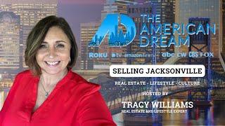 The American Dream TV Show Selling Jacksonville Host