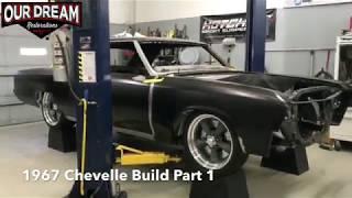 67 Chevelle Build Part 1