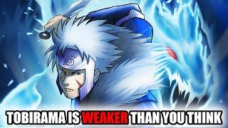 Tobirama Is WEAKER Than You Think